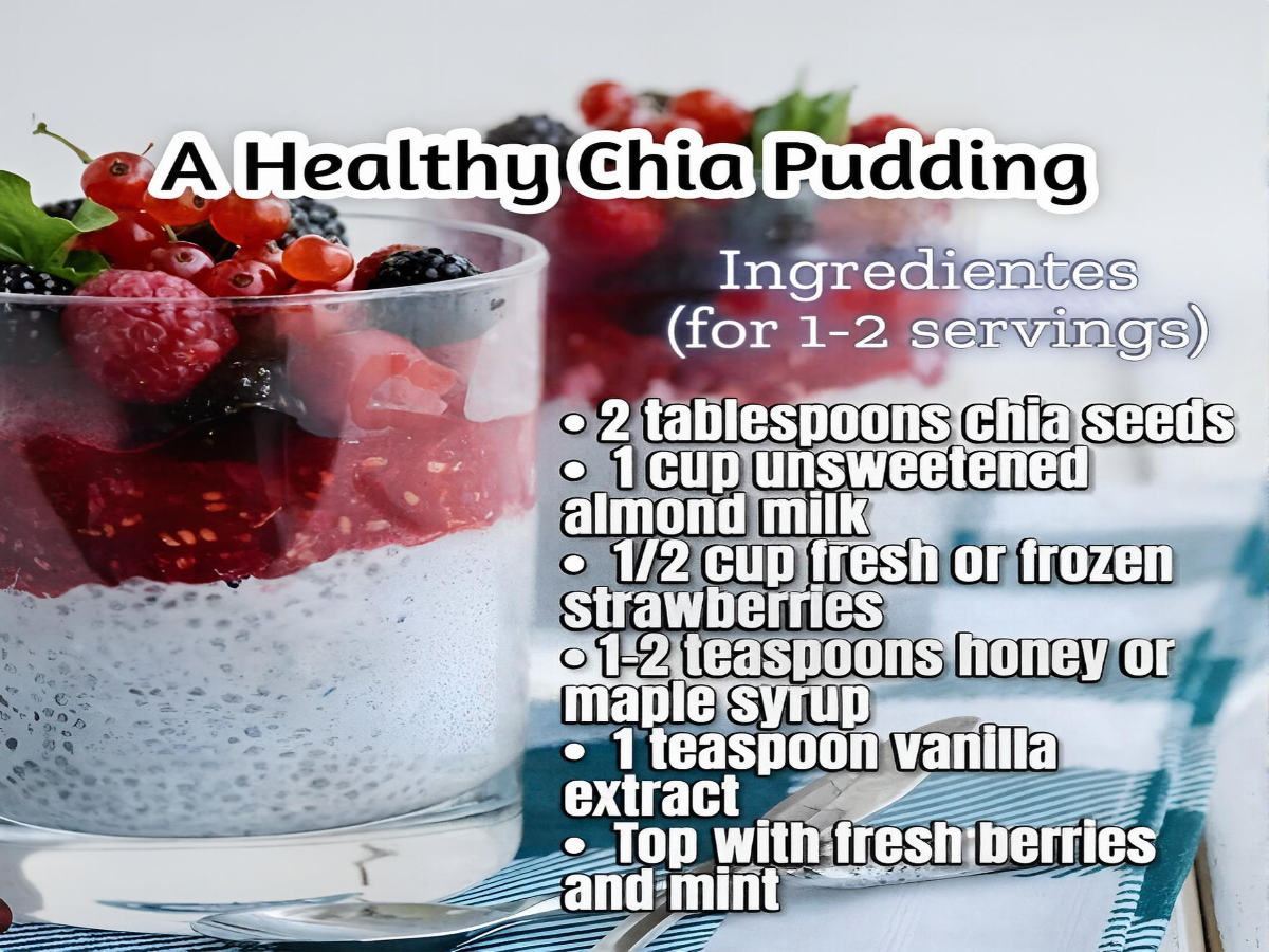 A Healthy Chia Pudding